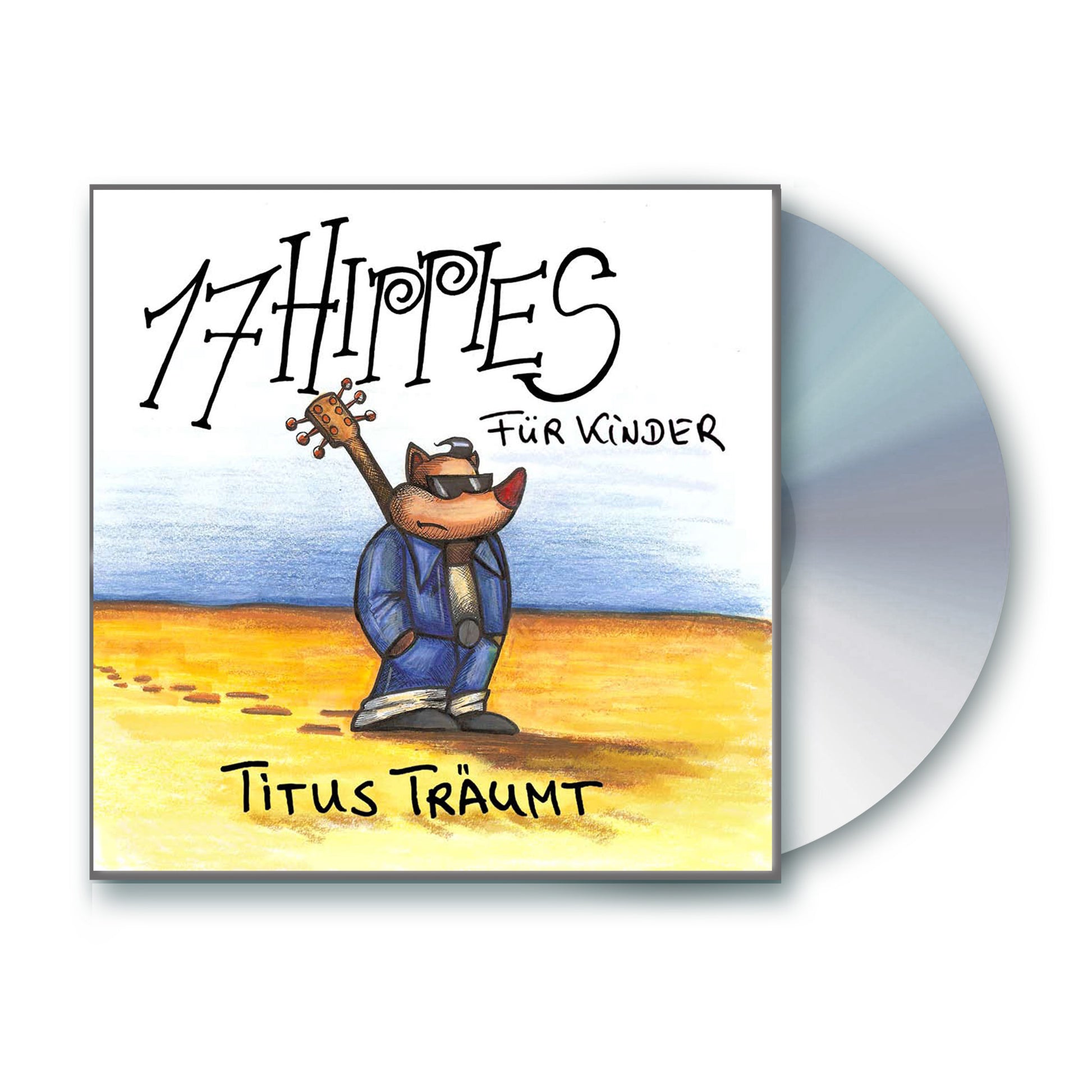 CD - 17 Hippies für Kinder - Titus träumt